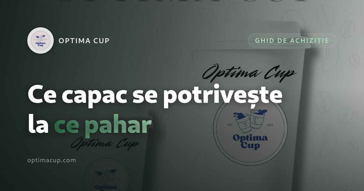 Pahare cu capac: ce capac se potrivește la ce pahar - diametre de gură și familii de capace