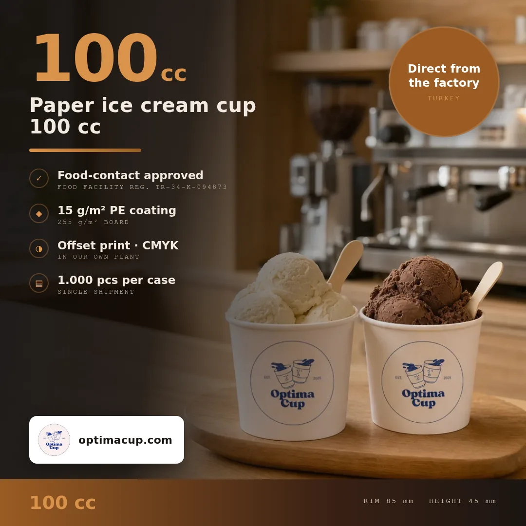 Paper ice cream cup 100 cc, size and case data — wholesale paper food packaging direct from the manufacturer in Turkey