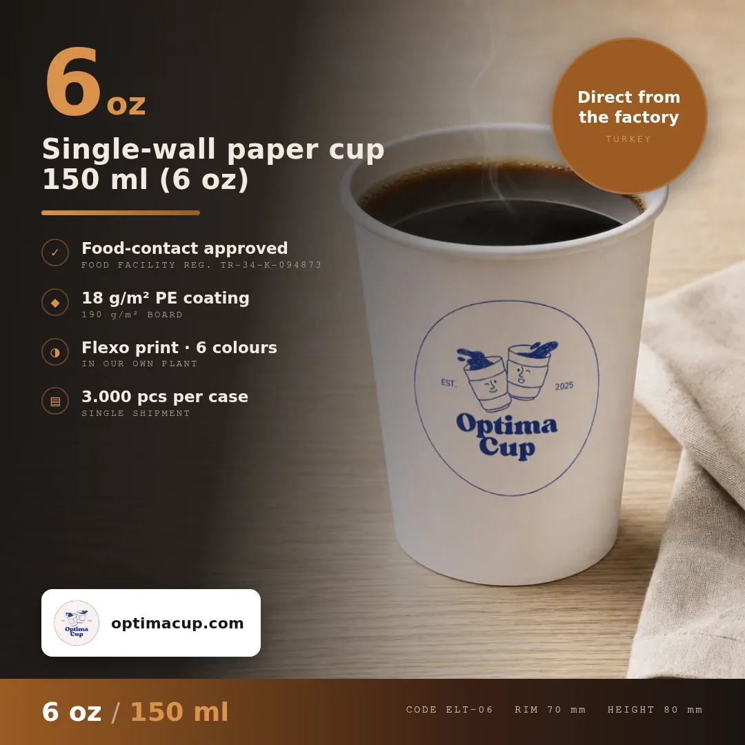 Single-wall paper cup 150 ml (6 oz), size and case data — wholesale from the paper cup manufacturer in Turkey, 3,000 pcs per case
