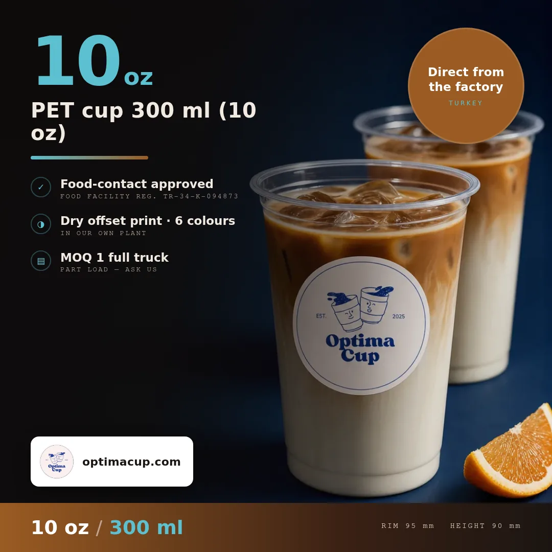 PET cup 300 ml (10 oz), size and case data — wholesale PET cups, supplied item shipped from Turkey